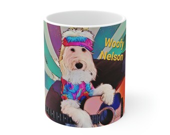 Woofy Nelson Dog Doodle Ceramic Mug | Drinking Glass, Cup 11oz, Willy Nelson, 70's 60's, Hippie