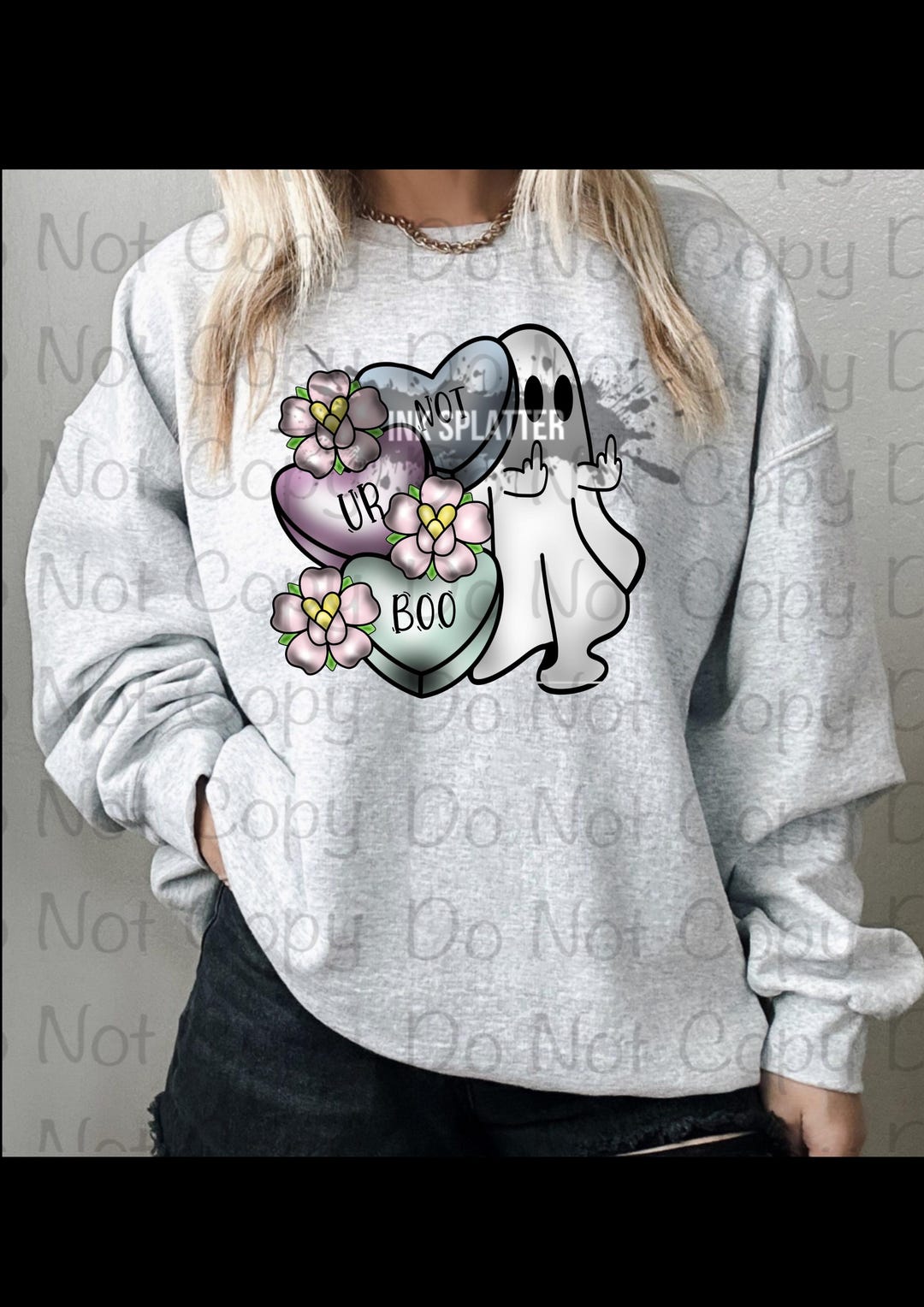 Not Ur Boo Digital Download PNG/SVG Hearts W/ghost, Flowers, Valentine ...