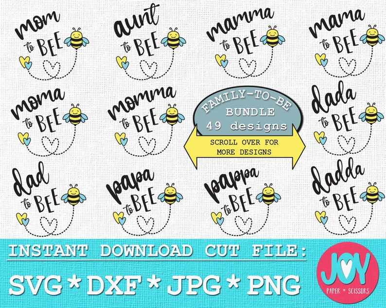 May include: A set of 49 digital cut files featuring bee-themed designs for family members. The designs include phrases like "Mom to Bee", "Aunt to Bee", "Dad to Bee", and "Papa to Bee". The designs are perfect for creating personalised gifts, home decor, and more.