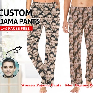 May include: Custom pajama pants with a pattern of faces. The text "CUSTOM PAJAMA PANTS 1-4 FACES FREE" is displayed above the image.