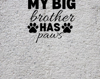 My big brother has paws, dog, sibling png