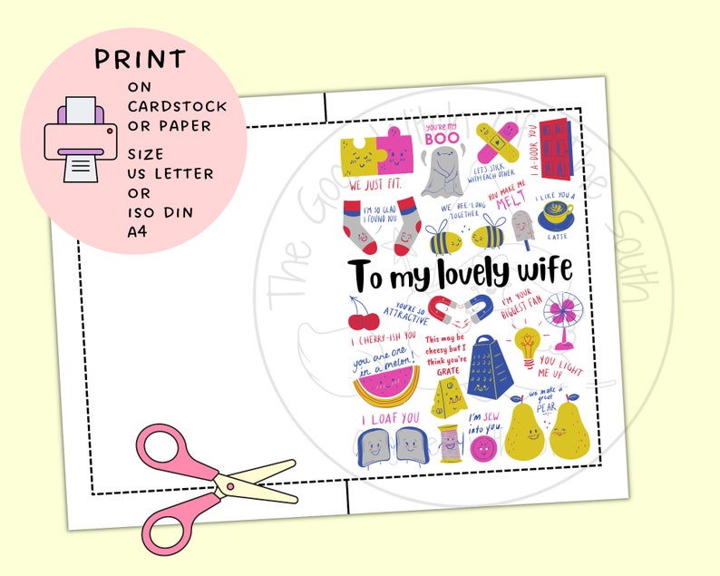 Pu&ograve; includere: Un biglietto stampabile con un'illustrazione colorata di vari giochi di parole e detti sull'amore. Il biglietto &egrave; intitolato "To my lovely wife" e presenta una variet&agrave; di illustrazioni, tra cui un fantasma, un'ape, una calamita, una ciliegia, un'anguria, una pagnotta di pane, un ago da cucire e una pera. Il biglietto &egrave; progettato per essere stampato su cartoncino o carta in formato US Letter o ISO DIN A4.
