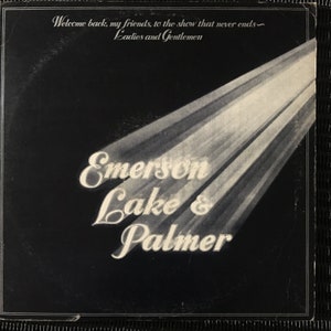 Emerson, Lake & Palmer, Welcome Back, my friends / vinyl