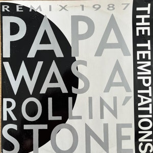 テンペーションズ、Papa Was A Rolling Stone Remix 1987、12 インチ / ビニール / Groove Vinyl