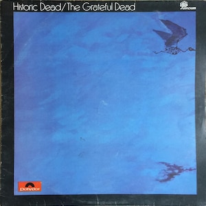 The Grateful Dead, Historic Dead / vinyl