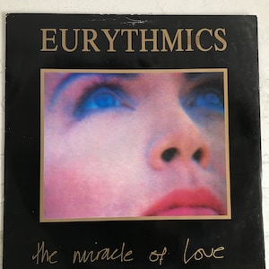 Eurythmics - The Miracle Of Love / vinyl