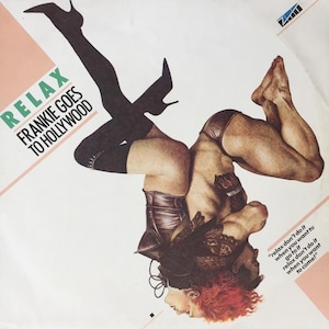 Frankie Goes to Hollywood, Relax, 12&quot; single / vinyl
