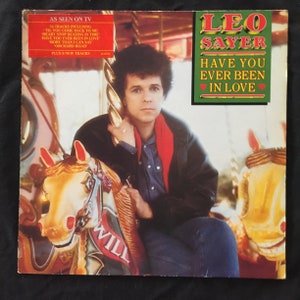 Leo Sayer, Have You Ever Been In Love / vinyle