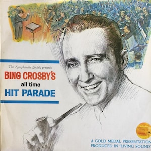 Bing Crosbys All time Hit Parade / Vinyl