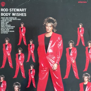 Rod Stuart, Body Wishes / Schallplatte