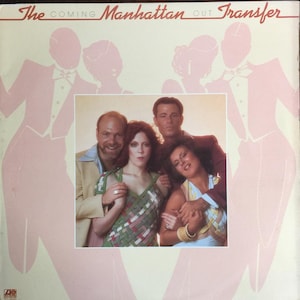 Manhattan Transfer, Coming Out/ Vinyl/ Gift ideas