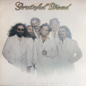 The Grateful Dead, Go To Heaven / vinyl