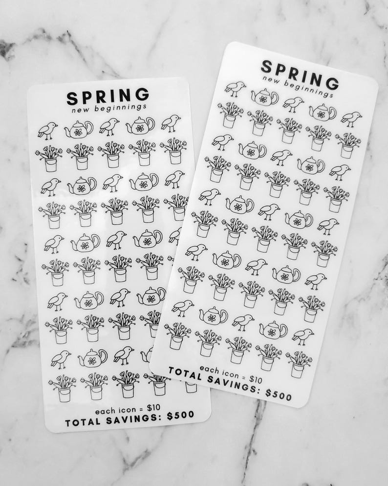 May include: Two sheets of clear stickers with black outlines of birds, flowers, and teapots. The text "SPRING new beginnings" is at the top of each sheet. The text "each icon = $10 TOTAL SAVINGS: $500" is at the bottom of each sheet.