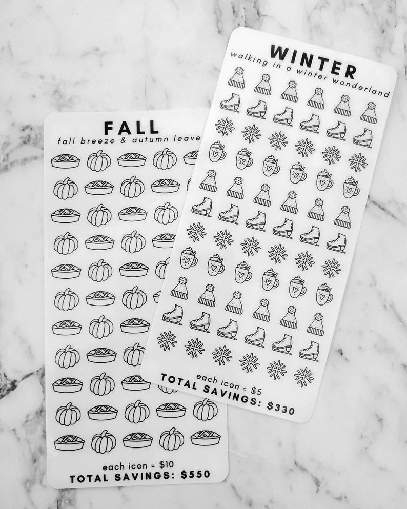 May include: Two sheets of sticker paper with fall and winter themed designs. The fall sheet has images of pumpkins and pies. The winter sheet has images of snowflakes, ice skates, and mugs of hot chocolate. The text "FALL fall breeze & autumn leaves" is at the top of the fall sheet. The text "WINTER walking in a winter wonderland" is at the top of the winter sheet. The text "each icon = $10 TOTAL SAVINGS: $550" is at the bottom of the fall sheet. The text "each icon = $5 TOTAL SAVINGS: $330" is at the bottom of the winter sheet.