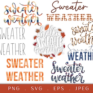 Sweater weather PNG, fall PNG, Sublimation design, sweater weather SVG, autumn sublimation, fall svg design, set of 8, instant download