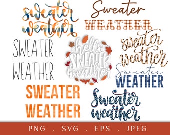 Sweater Weather PNG SVG Bundle, Autumn Sublimation Designs (Digital Download)
