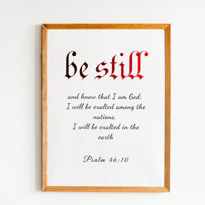 Psalm 46:10 Be still, printable Bible verse wall art, Bible quote, scripture printable, digital print Bible verses, gift for Christian