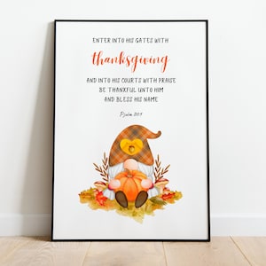Salmo 100: 4 Acción de Gracias Versículo bíblico KJV, arte de pared imprimible, tarjetas de acción de gracias de gnomo de bricolaje, impresión de citas de las Escrituras, póster de otoño, decoración de otoño