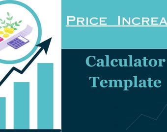 May include: An illustration with the text "PRICE INCREASE" and "Calculator Template." The image includes a rising bar graph, a circle with money and a calculator, and an upward-pointing arrow.