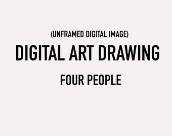 Dessin d’art numérique non encadré - Quatre personnes