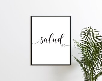 Salud Printable, Wall Art, Instant Download, Wall Decor