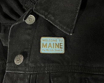 Welcome to Maine Enamel Pin