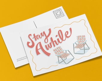 Stay Awhile Postcard