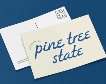 Greetings from the Pine Tree State Postcard
