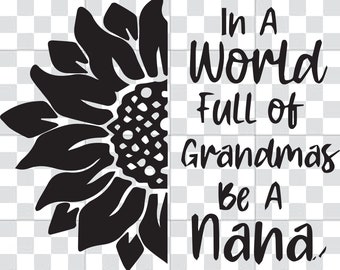 Free Free 309 Sunflower Nana Svg SVG PNG EPS DXF File