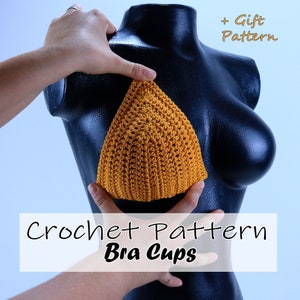 Bra Cup Crochet Pattern for All Sizes + Free Top Pattern Gift