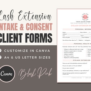 May include: A pink and white printable eyelash extension intake and consent form for clients. The form includes sections for personal information, health history, and eyelash extension history. The form is customizable in Canva and available in A4 and US letter sizes.