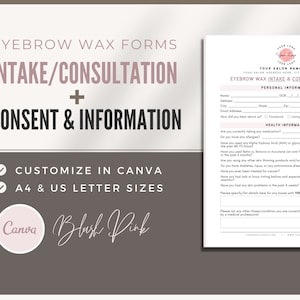 Puede incluir: Una plantilla de formulario de admisión y consentimiento para la depilación de cejas imprimible en un esquema de color rosa rubor. El formulario incluye secciones para información personal, información de salud y consentimiento. El texto "Personalizar en Canva" y "Tamaños A4 y Carta de EE. UU." es visible en el lado izquierdo de la imagen.