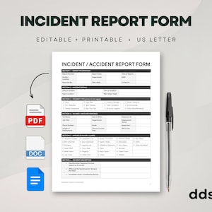 May include: An Incident Report Form document with sections for report information, incident details, type, involved persons, nature of injury, and description. Includes PDF, DOC, and Google Docs icons, plus a black ballpoint pen.