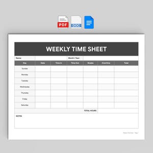 May include: A printable weekly time sheet template featuring a dark gray header with the text WEEKLY TIME SHEET. The grid includes columns for Day, Date, Time In, Time Out, Breaks, Overtime, and Total, with rows for each day of the week and a notes section.
