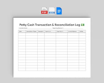 Petty Cash Transaction and Reconciliation Log (Google Docs, Word, PDF)