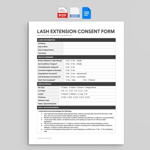 May include: A white Lash Extension Consent Form document with black text and lines. The form includes sections for client information, health screening, service details, and risks and acknowledgments, with checkboxes for various lash extension options.