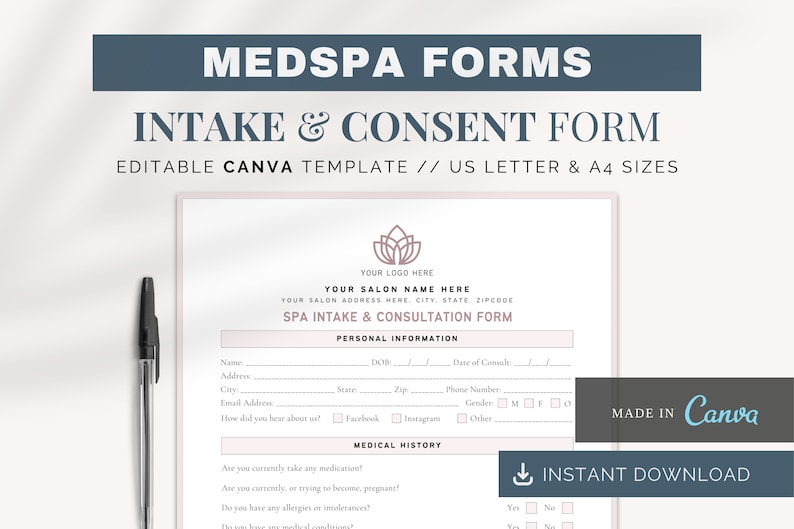 May include: A printable spa intake and consultation form template in US Letter and A4 sizes. The form includes sections for personal information, medical history, and consent. The template is editable in Canva.