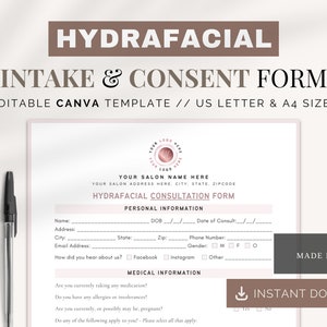 May include: A printable HydraFacial Consultation Form template in US Letter and A4 sizes. The form includes sections for personal information, medical information, and consent. The template is editable in Canva.