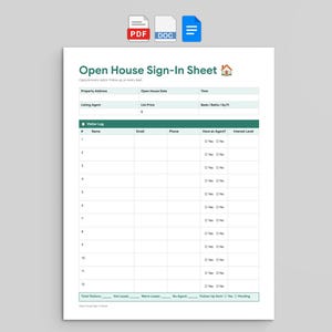 May include: A white open house sign-in sheet with green and blue accents. The sheet includes fields for property address, open house date, and visitor information. The top of the sheet has the text "Open House Sign-In Sheet".