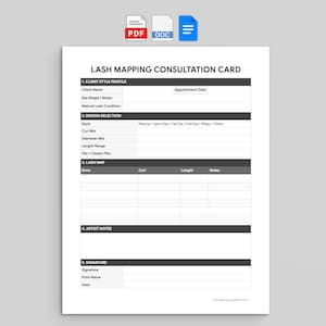 May include: A white lash mapping consultation card with black text and headers. The form includes sections for client style profile, design selection, lash map, artist notes, and signature. It features fields for name, date, eye shape, and lash details.