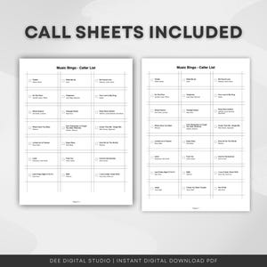 Puede incluir: Dos hojas de lista de llamadas de Music Bingo con t&iacute;tulos de canciones y casillas de verificaci&oacute;n. El texto "CALL SHEETS INCLUDED" est&aacute; en la parte superior. La parte inferior de la imagen dice "DEE DIGITAL STUDIO | INSTANT DIGITAL DOWNLOAD PDF".