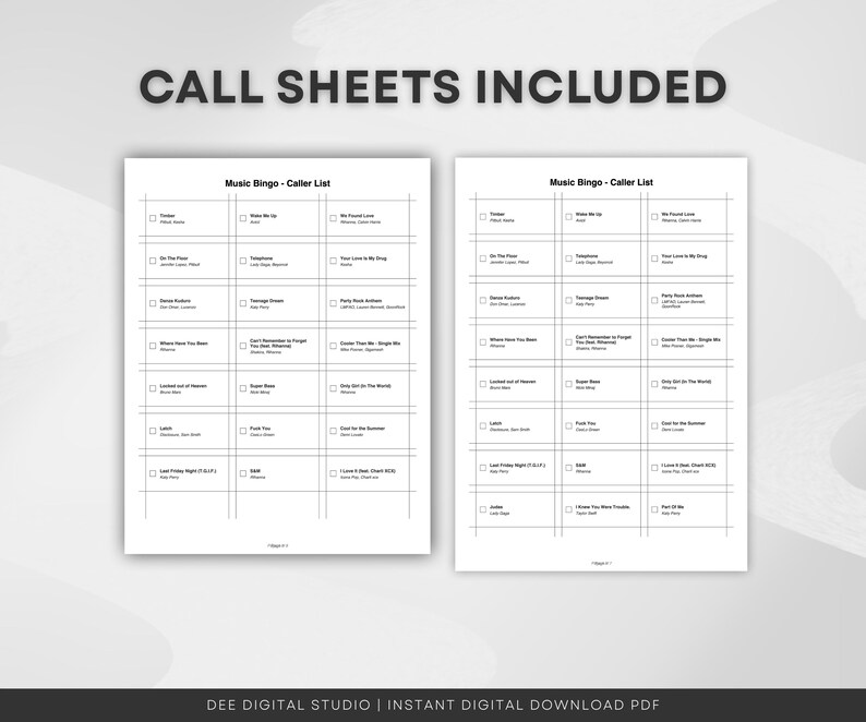 Puede incluir: Dos hojas de lista de llamadas de Music Bingo con t&iacute;tulos de canciones y casillas de verificaci&oacute;n. El texto "CALL SHEETS INCLUDED" est&aacute; en la parte superior. La parte inferior de la imagen dice "DEE DIGITAL STUDIO | INSTANT DIGITAL DOWNLOAD PDF".