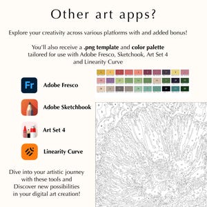May include: Image promoting digital art creation with the text "Other art apps?" and the logos for Adobe Fresco, Adobe Sketchbook, Art Set 4, and Linearity Curve. Includes a color palette and a .png template for use with the apps. The image also features a paint-by-numbers style illustration.