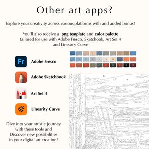 Puede incluir: Un tutorial de arte digital con una paleta de colores y una imagen de pintura por n&uacute;meros en blanco y negro. El tutorial incluye aplicaciones como Adobe Fresco, Adobe Sketchbook, Art Set 4 y Linearity Curve. El texto dice "&iquest;Otras aplicaciones de arte? &iexcl;Explora tu creatividad en varias plataformas con un bono adicional! Tambi&eacute;n recibir&aacute;s una plantilla .png y una paleta de colores adaptados para usar con Adobe Fresco, Sketchook, Art Set 4 y Linearity Curve. &iexcl;Sum&eacute;rgete en tu viaje art&iacute;stico con estas herramientas y descubre nuevas posibilidades en tu creaci&oacute;n art&iacute;stica digital!"