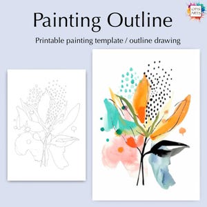 May include: Two art prints: one a black and white outline, the other a colorful abstract floral painting. The colorful print features orange, teal, and pink watercolor elements with black dot accents. Text reads "Painting Outline".