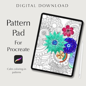 May include: Digital download of a Pattern Pad for Procreate. The image shows a tablet displaying a floral coloring book page with colorful flowers. The text "Calm coloring-in patterns" is also visible.