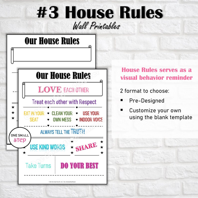 May include: A printable poster with the title "#3 House Rules" and a list of rules for children, including "Love Each Other", "Treat each other with Respect", "Eat in your seat", "Clean your own mess", "Use your indoor voice", "Always tell the truth", "Use kind words", "Share", "Take turns", and "Do your best".