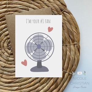 I’m your number one fan card,  I’m your biggest fan card, funny anniversary card, funny greeting card, love card,  biggest fan, #1 fan