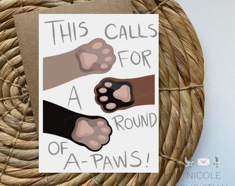 Congratulations card, Pet lover greeting card, round of appaws, pet congratulations, good job card, punny congratulations, graduation card