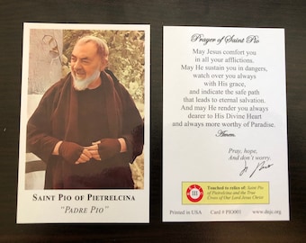 Padre Pio Third Class Relic Holy Card  (Touched to a relic of Saint Pio of Pietrelcina) Pray Hope and Don’t Worry